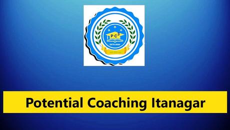 Potential Coaching Itanagar Recruitment 2023  4 Faculty Vacancy