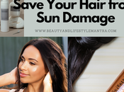 Best Hair Care Products Save Your from Damage This Summer