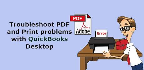 What are the PDF and Print problems with QuickBooks?