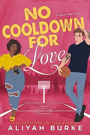Book Review – ‘No Cooldown for Love’ by Aliyah Burke