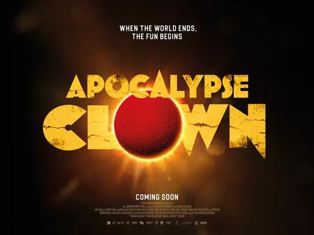 APOCALYPSE CLOWN will be released in cinemas across the UK and Ireland on 1st September.