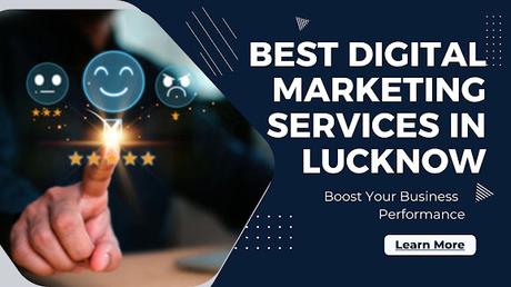 Best Digital Marketing Services In Lucknow