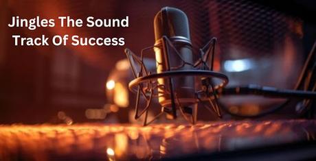 The Soundtrack to Success: How Jingles Resonate with Consumers for Years!