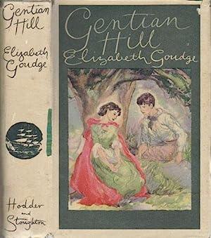 The Herb of Grace (1948) and Gentian Hill (1950) by Elizabeth Goudge