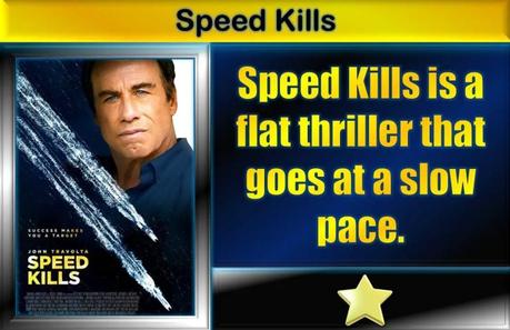Speed Kills (2018) Movie Review