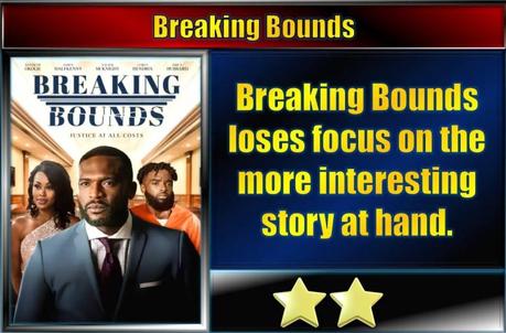 Breaking Bounds (2022) Movie Review