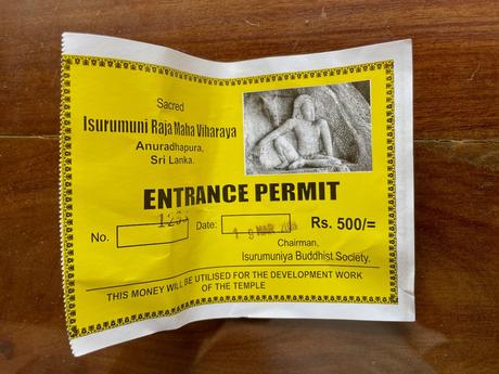 entrance-ticket-to-isuramuni-raja-maha-viharaya-temple-in-anuradhapura