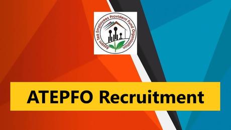 ATEPFO Recruitment 2023  Finance & Accounts Officer Post