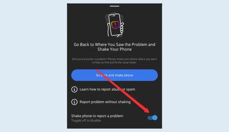 Enable the Shake phone to report a problem feature