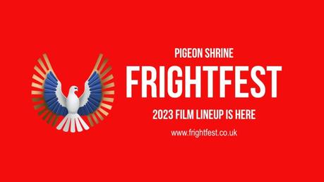 Frightfest 2023 – Cineworld Screen 1 Line Up