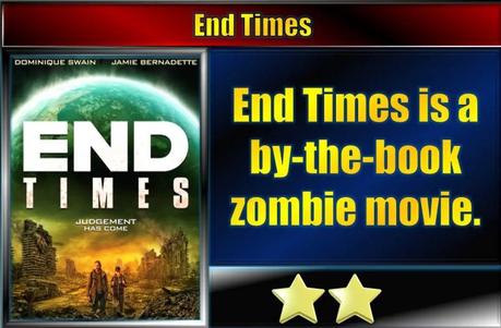 End Times (2023) Movie Review