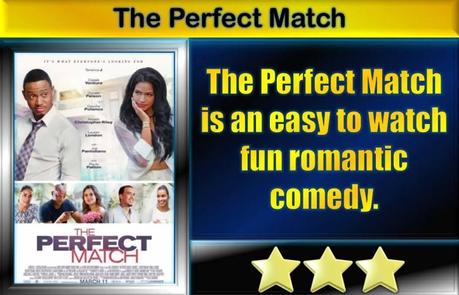 The Perfect Match (2016) Movie Review