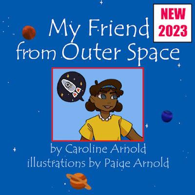 TA DAH! New Book! MY FRIEND FROM OUTER SPACE