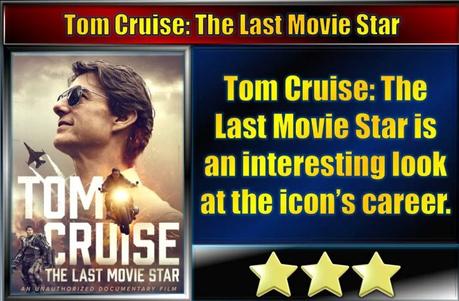 Tom Cruise: The Last Movie Star (2023) Movie Review