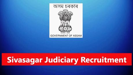 Sivasagar Judiciary Recruitment 2023 – 4 Peon Posts