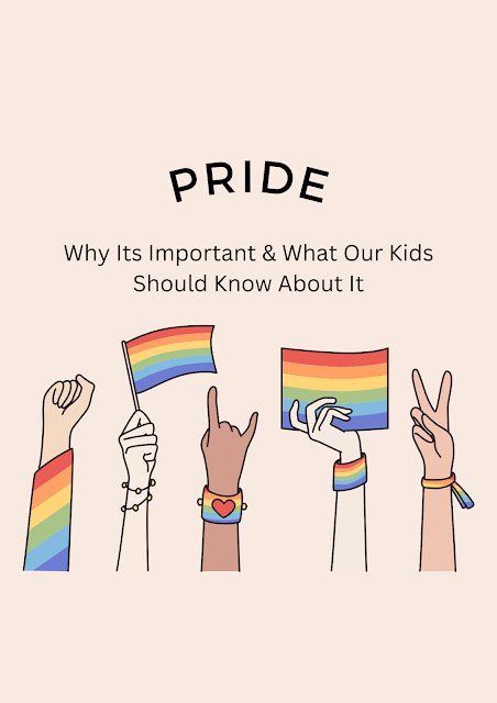 Tips For Celebrating Pride With Kids (And Why It's Important!)
