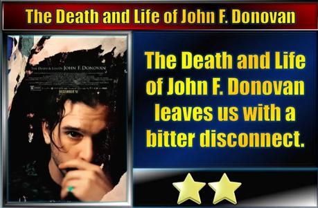 The Death and Life of John F. Donovan (2018) Movie Review