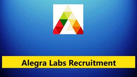 Alegra Labs Recruitment 2023 – 3 Vacancy in Guwahati