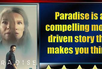 Paradise (2023) Movie Review - Paperblog