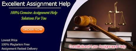 Place An Order Today For Online Constitutional Law Assignment Help!