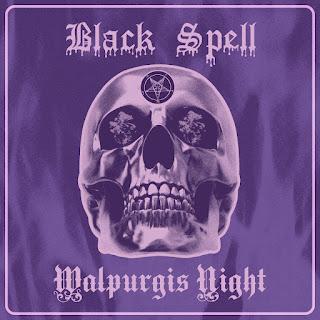 Black Spell ★ Walpurgis Night Black Spell ★ Walpurgis Night