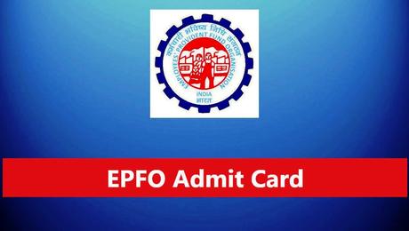 EPFO Admit Card 2023 – Social Security Assistant & Stenographer Exam