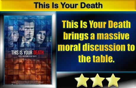 This Is Your Death (2017) Movie Review