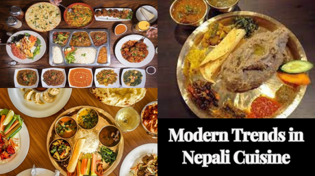Modern Trends in Nepali Cuisine.