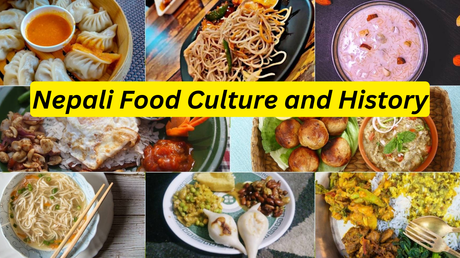 Nepali Food Culture and History.