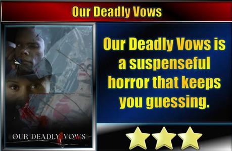 Our Deadly Vows (2023) Movie Review