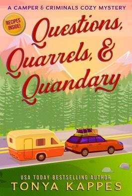Book Review – ‘Questions, Quarrels, & Quandary’ by Tonya Kappes