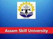 Assam Skill University Recruitment 2023 Posts