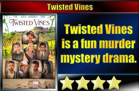 Twisted Vines (2023) Movie Review