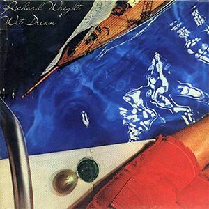 Feature album: Richard Wright- Wet Dream (remixed by Steven Wilson)