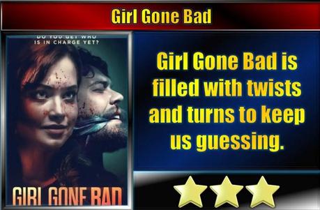Girl Gone Bad (2022) Movie Review