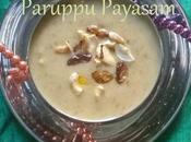 Paruppu Payasam Pasi Indian Festivals Dessert