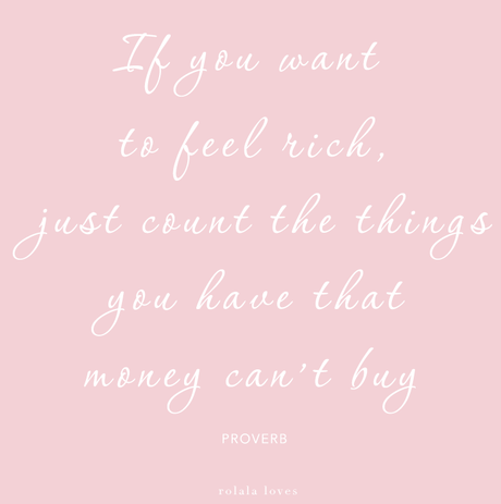 Things Money Can't buy, If You Want To Feel Rich, Buying Stuff Will Never Make You Happy,
