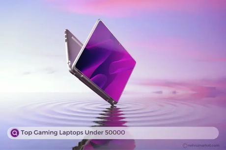 Best Gaming Laptops Under 50000