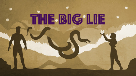 The Big Lie