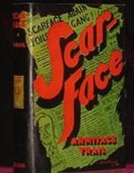 Book vs. Movie: Scarface 1932 & 1983