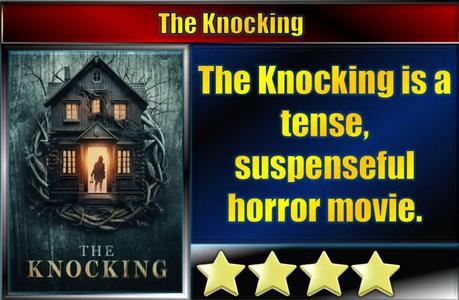 The Knocking (2023) Frightfest 2023 Movie Review