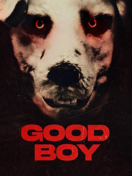 Good Boy (2023) Frightfest 2023 Movie Review