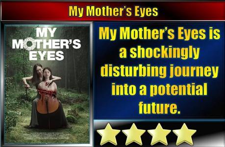 My Mother’s Eyes (2023) Frightfest 2023 Movie Review