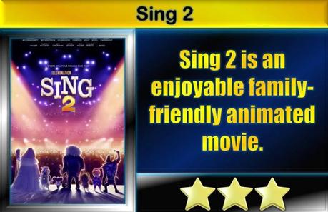Sing 2 (2021) Movie Review