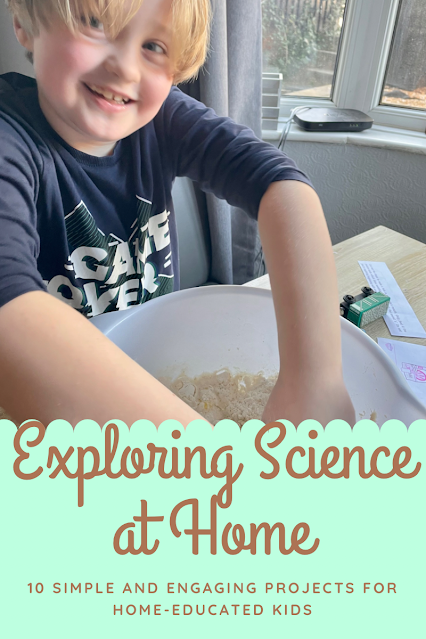 Exploring Science at Home: 10 Simple and Engaging Projects for Home-Educated Kids