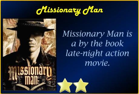 Missionary Man (2007) Movie Review