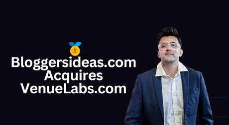 Bloggersideas.com Acquires VenueLabs.com (What&...