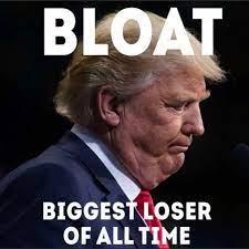 The BLOAT — Biggest Loser of All Time