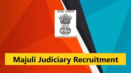 Majuli Judiciary Recruitment 2023 – 2 Driver Posts