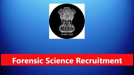 Forensic Science Recruitment 2023 – 36 Scientific Assistant Posts
